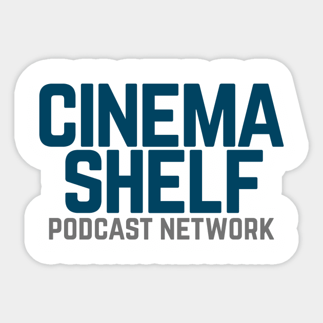 CinemaShelf Podcast Network Sticker by CinemaShelf